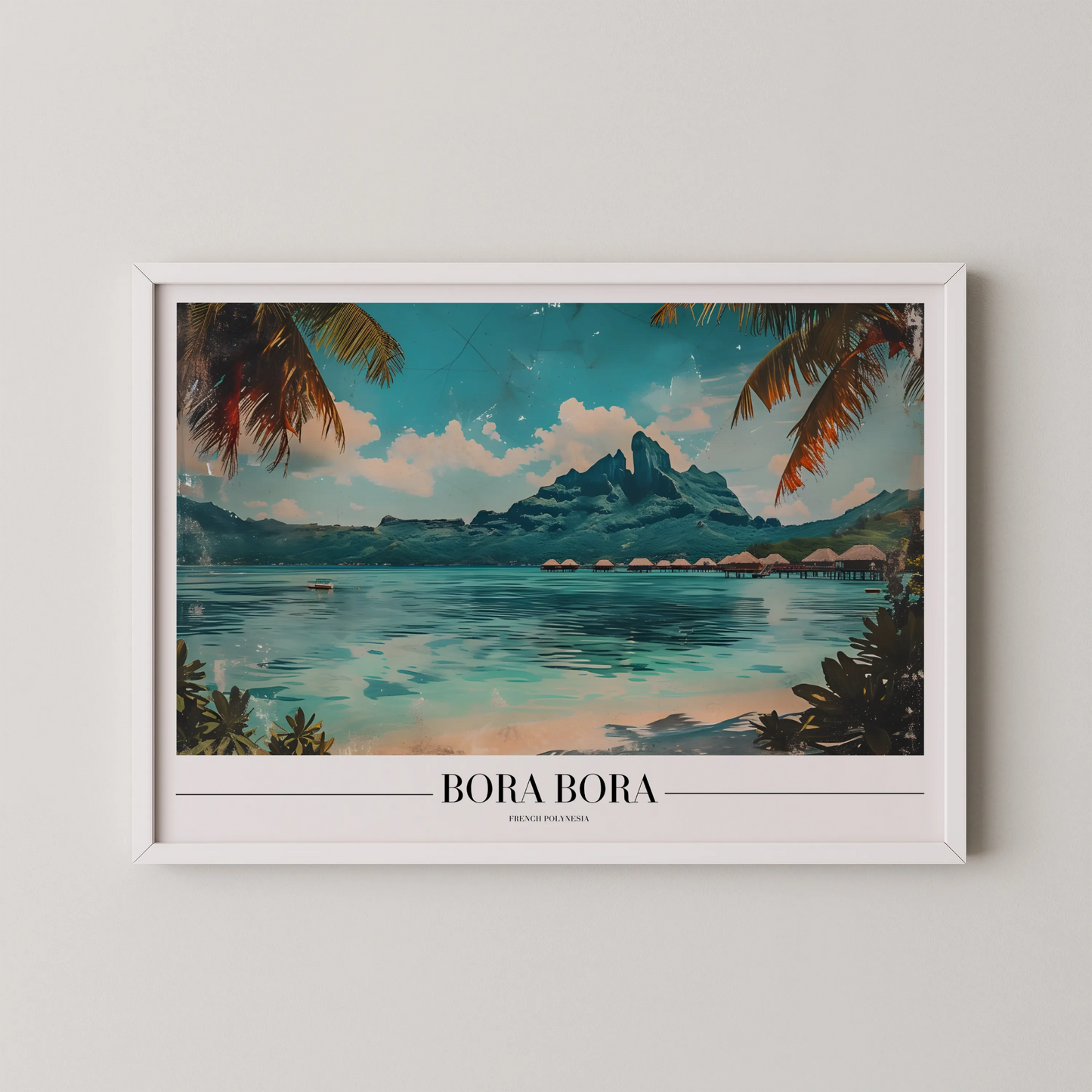 Bora Bora, French Polynesia, City Prints