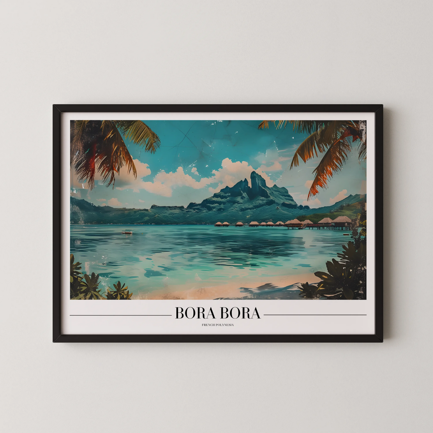 Bora Bora, French Polynesia, City Prints