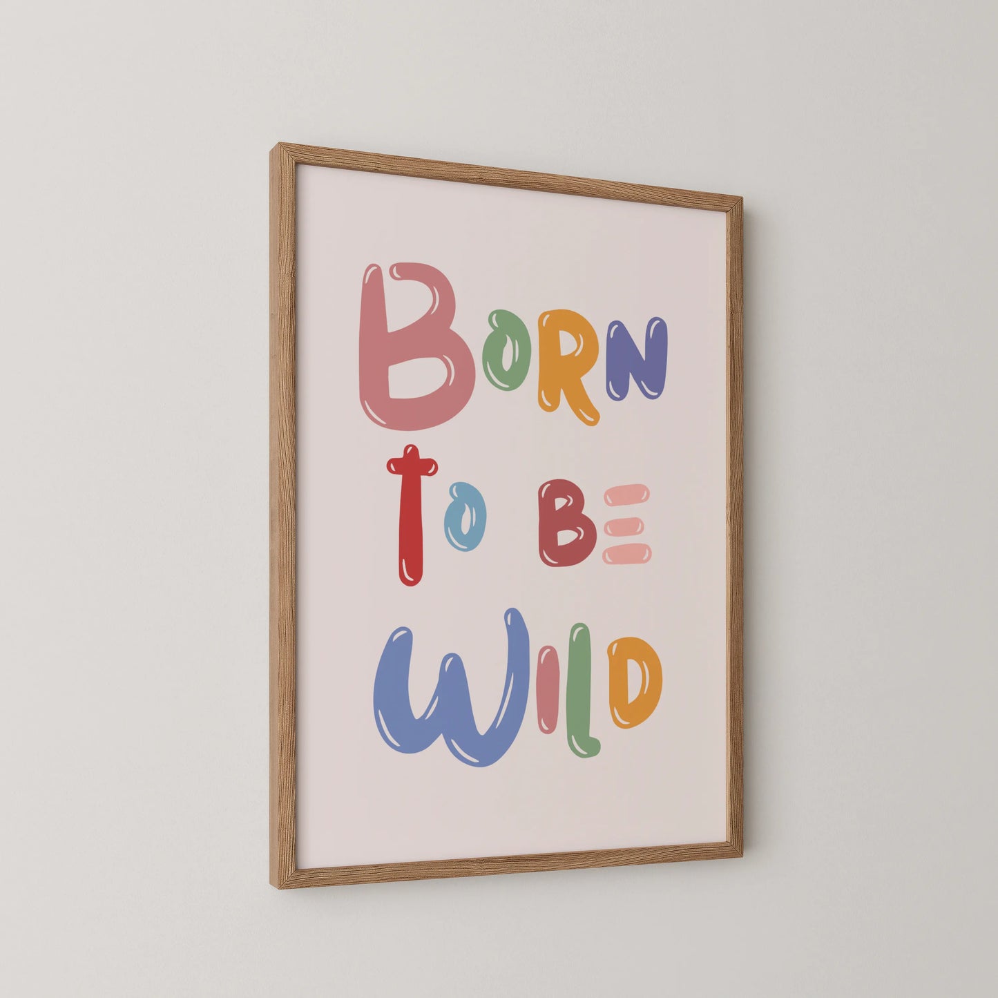 Born to be wild - Nursery Prints
