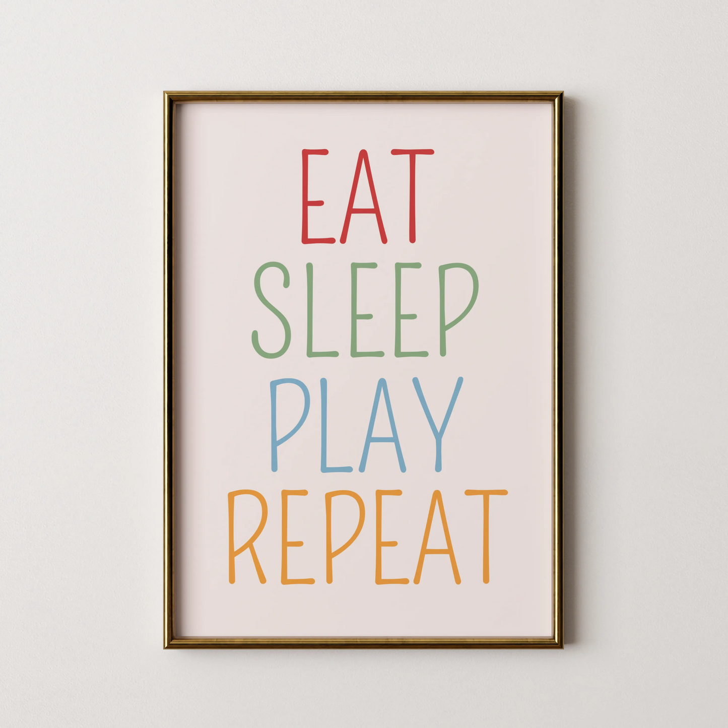 Eat sleep play repeat - Nursery Prints