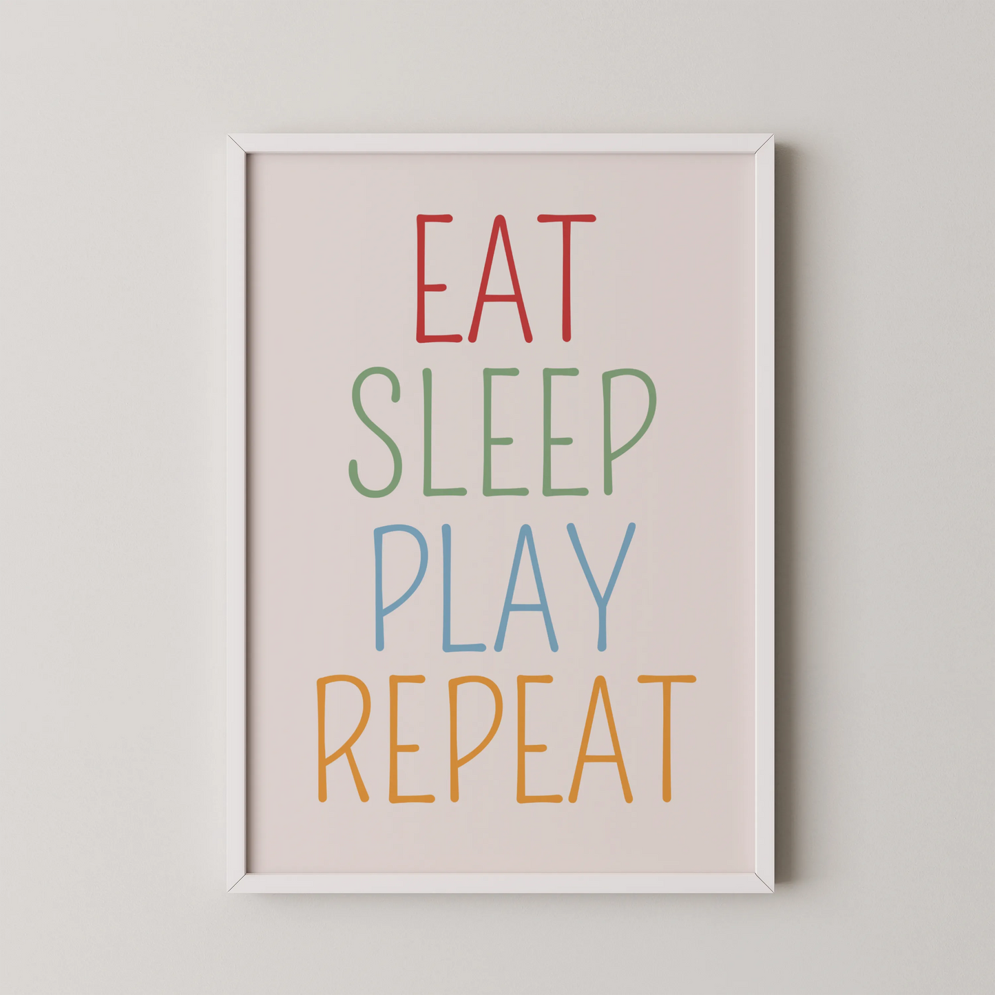 Eat sleep play repeat - Nursery Prints