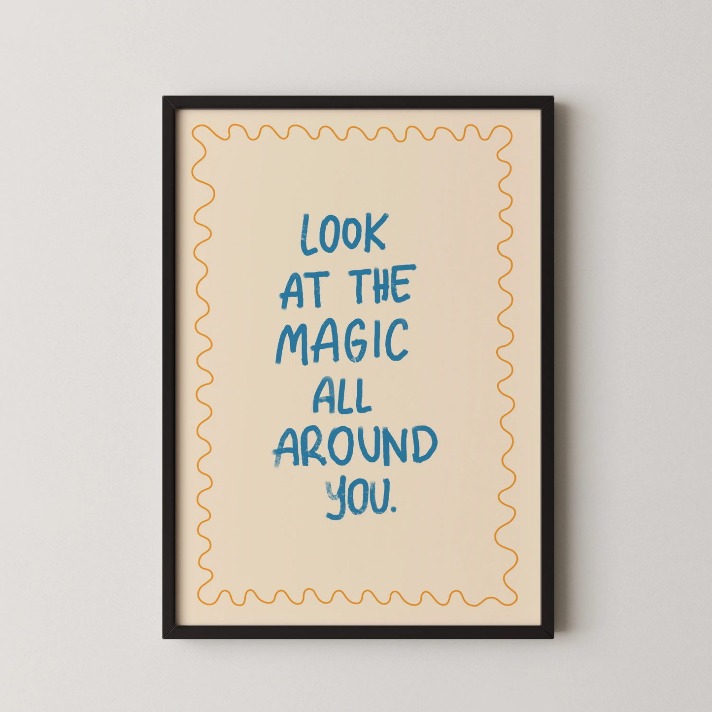Look at the magic - Nursery Prints