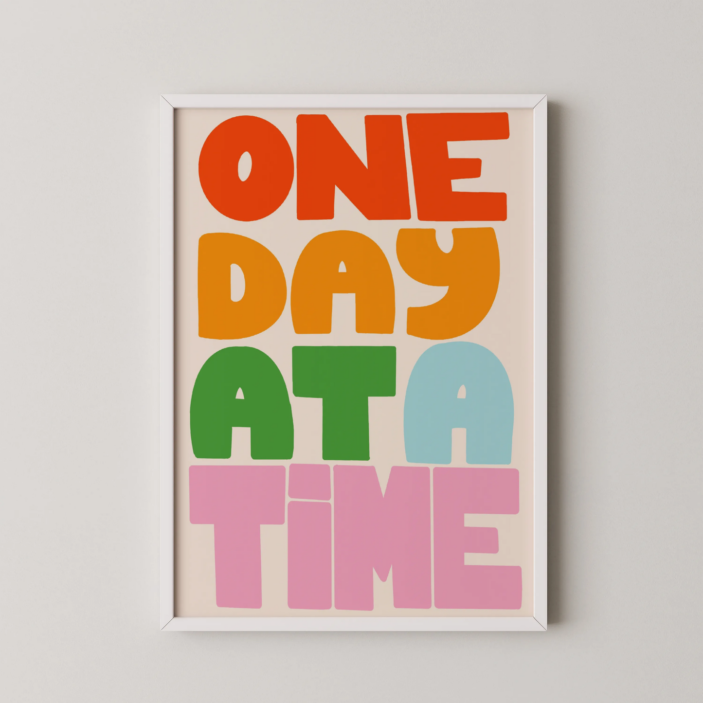 One day at a time - Nursery Prints