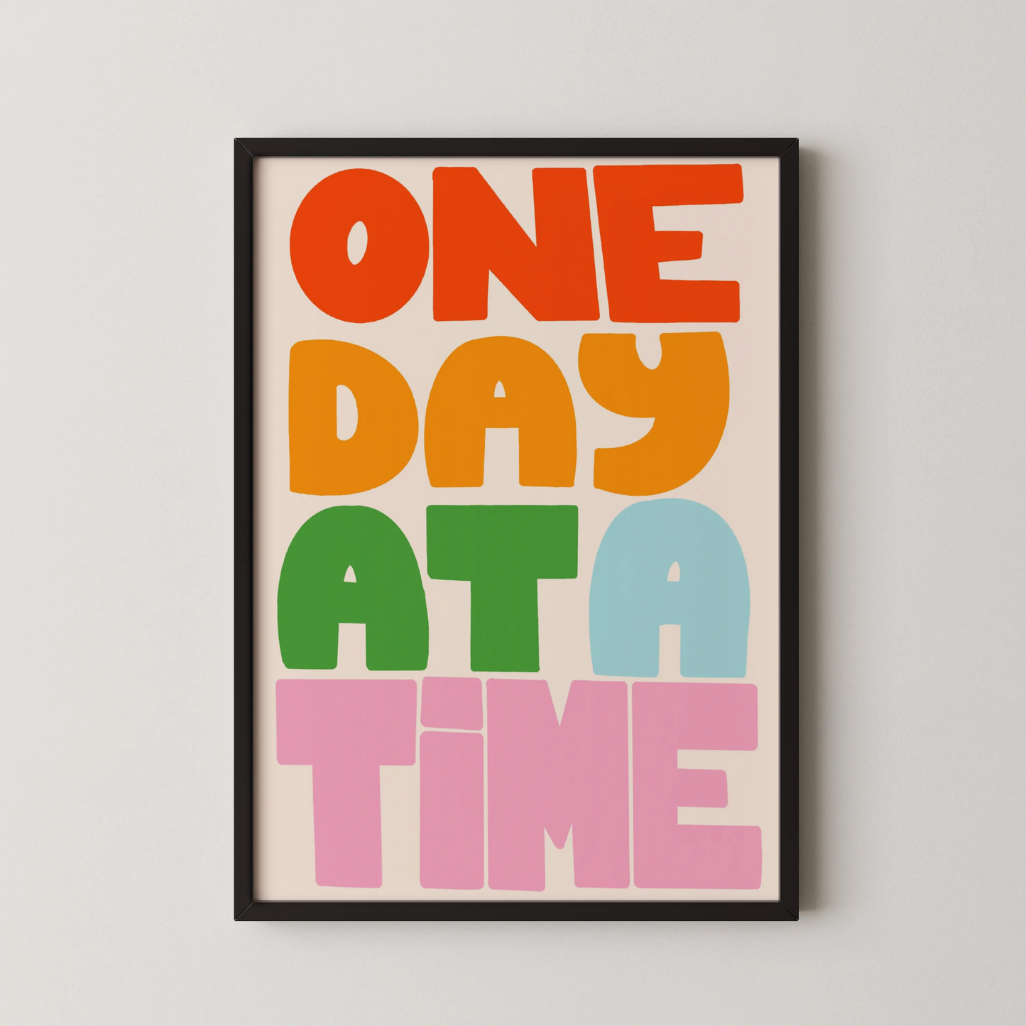 One day at a time - Nursery Prints