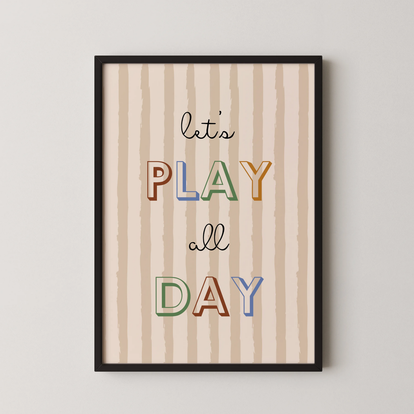 Play all day - Nursery Prints