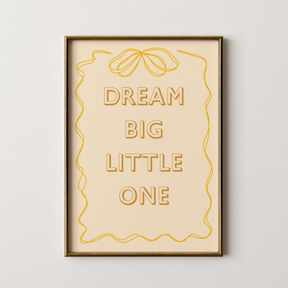 Dream big - Nursery Prints