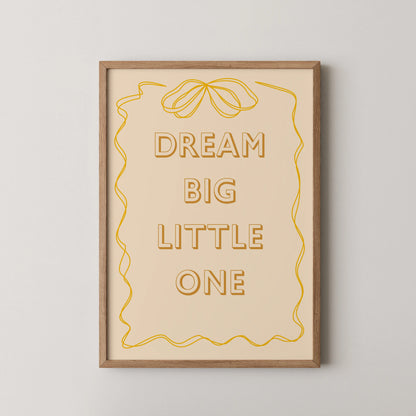 Dream big - Nursery Prints