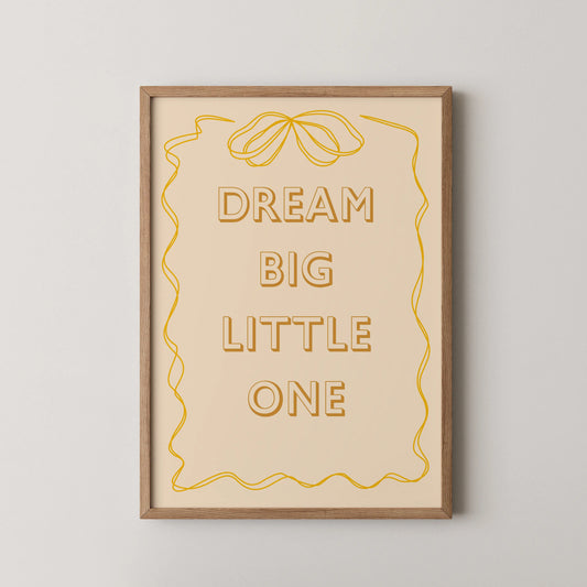 Dream big - Nursery Prints