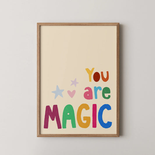 You're Magic - Nursery Prints